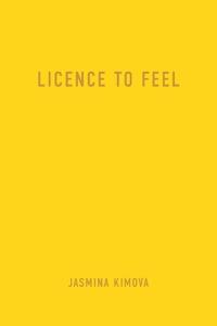 Licence to Feel