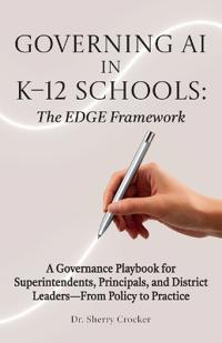 Bokomslag for "Governing AI in K-12 Schools"