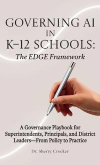 Governing AI in K-12 Schools
