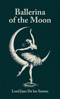 Bokomslag för "Ballerina of the Moon"