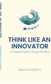 Think Like an Innovator