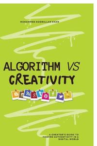 Algorithm Vs Creativity