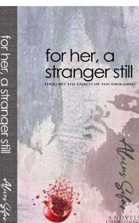 For Her, a Stranger Still