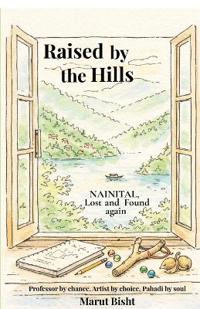 Raised By The Hills