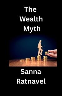 The Wealth Myth