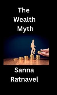Bokomslag for "The Wealth Myth"