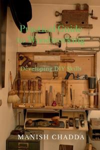 Practical Guide to Woodworking