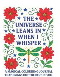 Bokomslag for "The Universe Leans In When I Whisper"