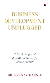 Bokomslag for "Business Development Unplugged"