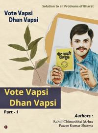 Bokomslag for "Vote Vapsi, Dhan Vapsi"