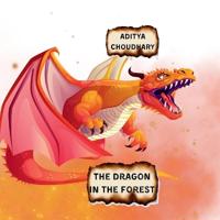 The Dragon in the Forest