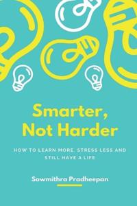 Smarter, Not Harder