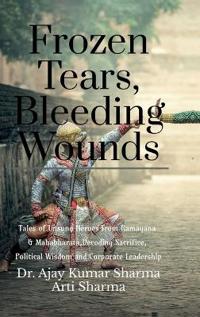 Frozen Tears, Bleeding Wounds