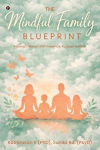 Bokomslag för "The Mindful Family Blueprint"
