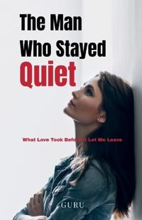 Bokomslag for "The Man Who Stayed Quiet"