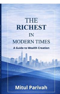 The Richest in Modern Times