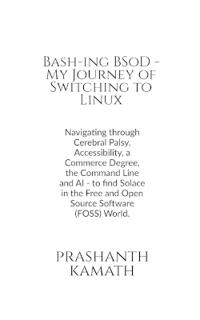 Bokomslag for "Bash-ing BSoD - My Journey of Switching to Linux"