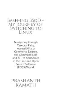 Bokomslag for "Bash-ing BSoD - My Journey of Switching to Linux"