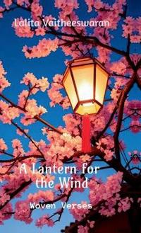A Lantern for the Wind