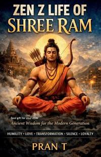 Bokomslag för "Zen Z life of Shree ram"