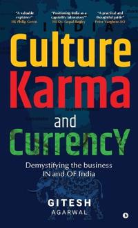 Culture Karma and Currency