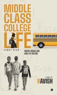 Middle Class College Life