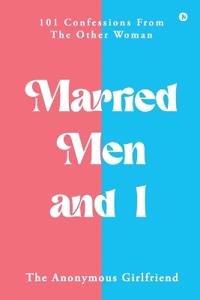 Married Men and I