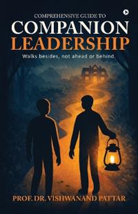 Comprehensive Guide to Companion Leadership