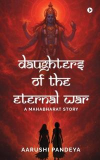 Bokomslag för "Daughters of the Eternal War"