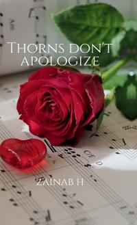 Bokomslag for "Thorns Don't Apologize"
