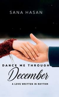 Dance me through December