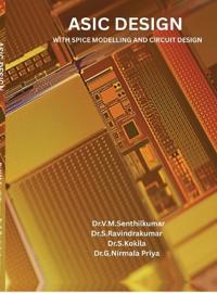 Bokomslag for "ASIC Design with Spice Modelling and Circuit Design"