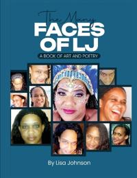 The Many Faces Of LJ