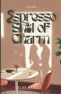 Espresso Shot of Charm