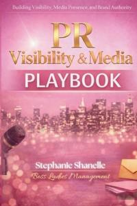 PR Visibility & Media Playbook