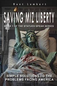 Saving Miz Liberty