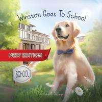 Bokomslag for "Winston Goes To School (New Edition)"
