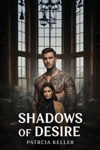 Shadows of Desire