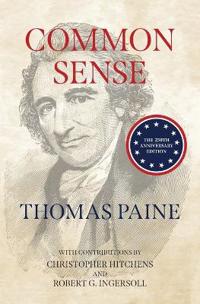 Common Sense (Warbler Classics Annotated Edition)