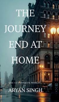 The Journey End At Home