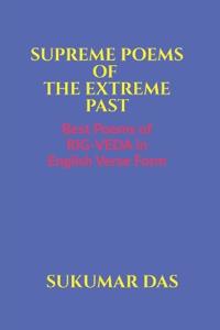 Supreme Poems of the Extreme Past