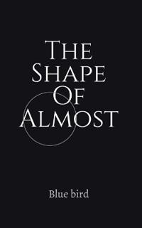 The Shape Of Almost
