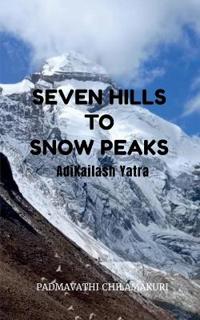 Seven Hills to Snow Peaks