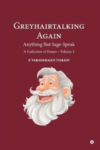 Greyhairtalking Again