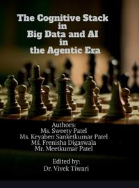 The Cognitive Stack in Big Data and AI in the Agentic Era