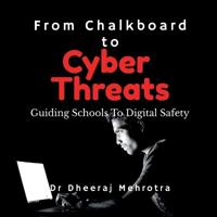 From Chalkboard to Cyber Threats