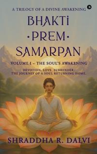 Bhakti Prem Samarpan