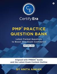 PMP(R) Practice Question Bank