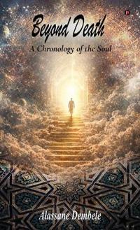 Beyond Death