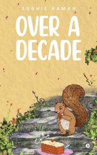 Over a Decade